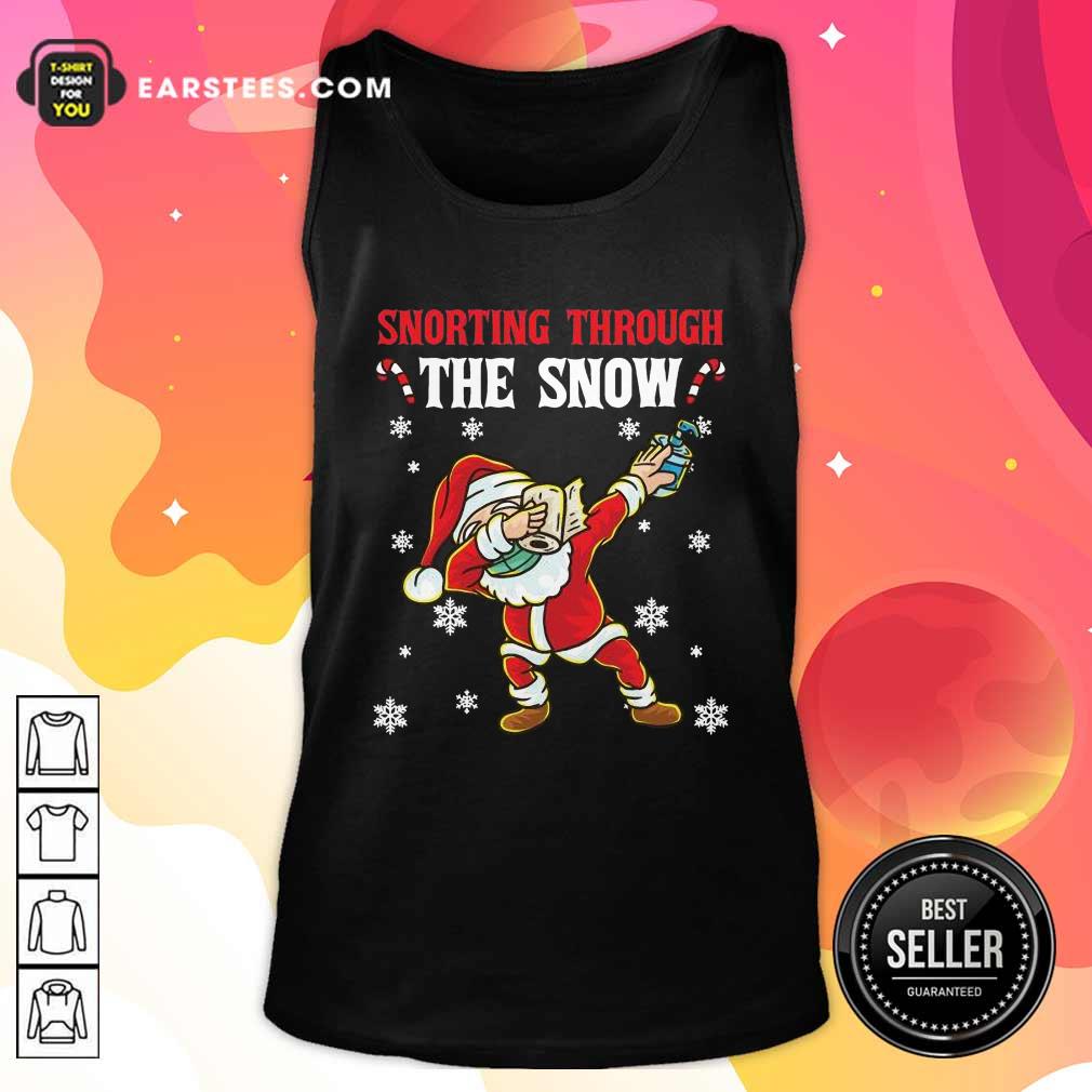 Pretty Snorting Through The Snow Dabbing Santa Claus Face Mask Toilet Paper Hand Sanitizer Christmas Shirt - Image 4