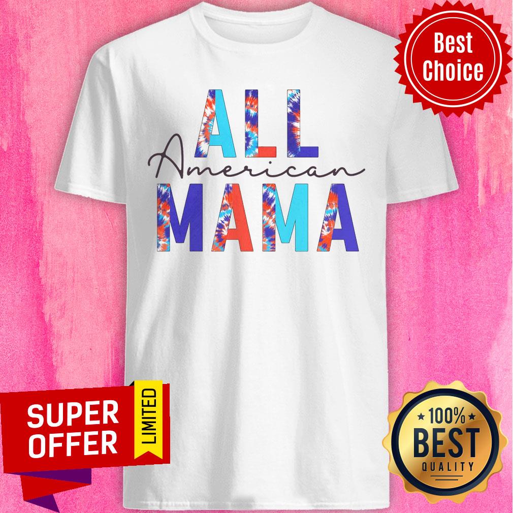 Official All American Mama Shirt