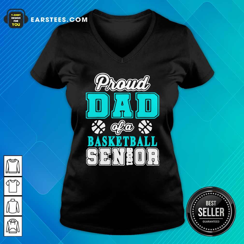 Premium Proud Dad Of A Basketball Senior High School College Shirt - Image 3