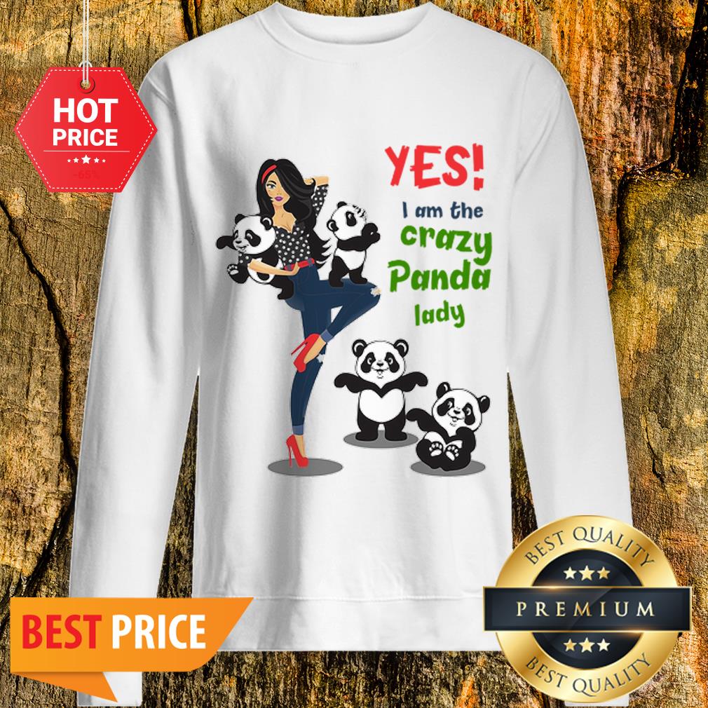 Official Yes I Am The Crazy Panda Lady Shirt - Image 4