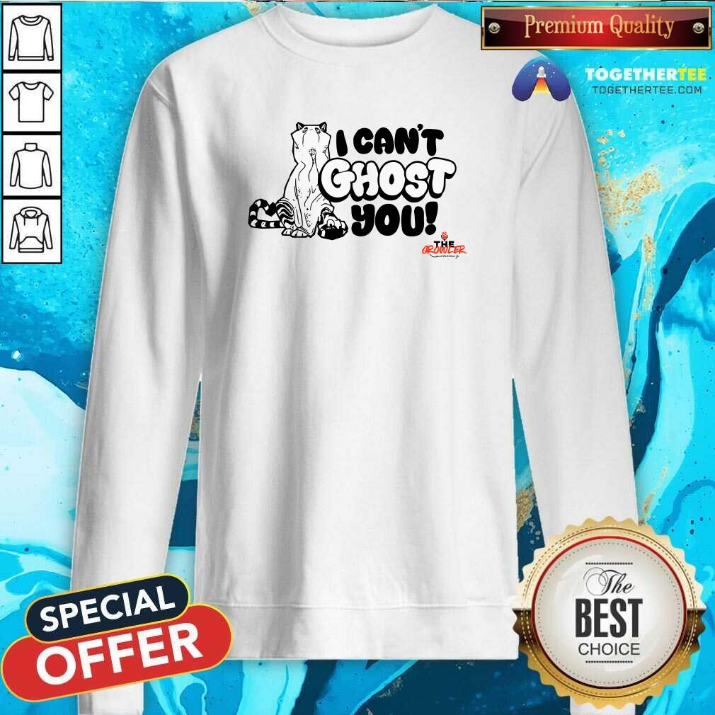Good I Can't Ghost You T-Shirt - Image 4