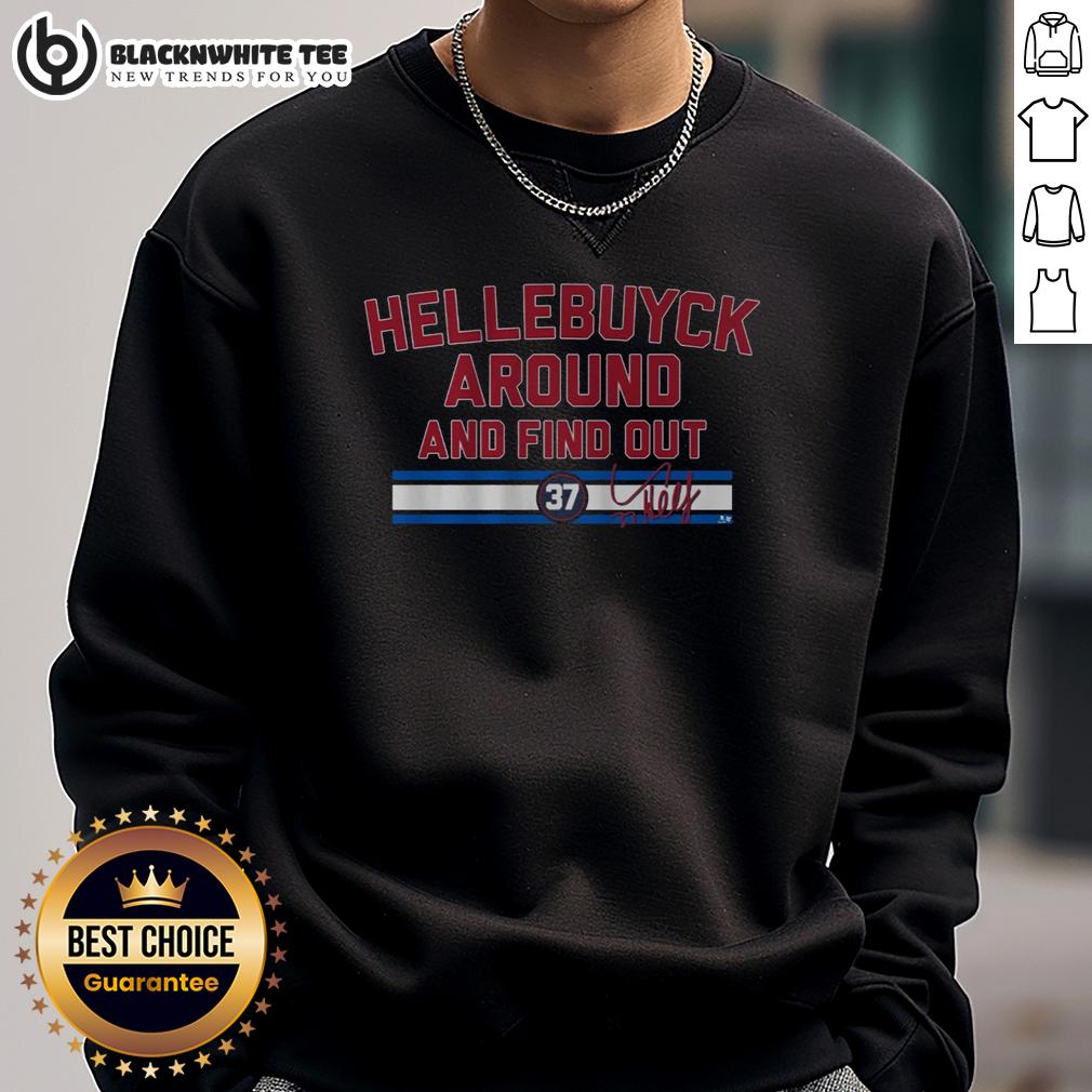 Good Connor Hellebuyck Around And Find Out T-Shirt - Image 5