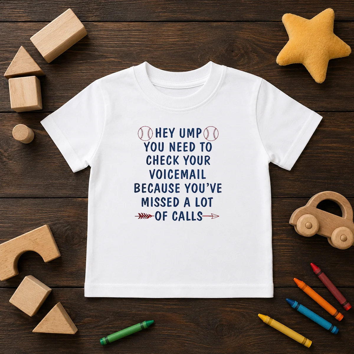 Nice Hey Ump You Need To Check Your Voicemail Because You Have Missed A Lot Of Calls Shirt - Image 9