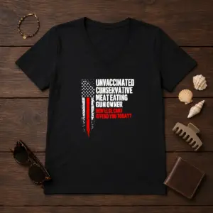 Alternative view of Official Unvaccinated Conservative Meat Eating Gun Owner How Else Can I Offend You Today Shirt