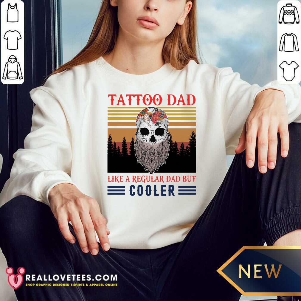 Vip Skull Tattoo Dad Like A Regular Dad But Cooler Vintage Retro Shirt - Image 3