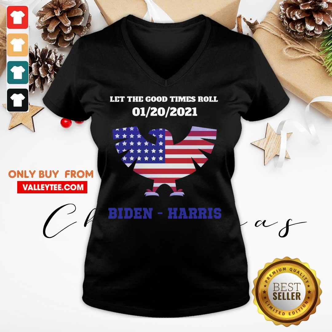 Pretty Let The Good Times Roll 01 20 2021 Biden Harris American Flag Shirt - Image 3