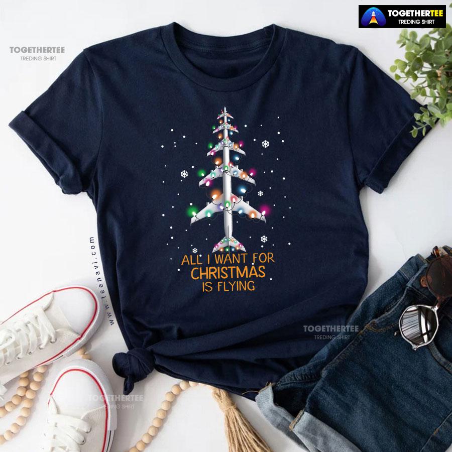All I Want For Christmas Is Flying Airplane With Fairy Lights T-Shirt - Image 5