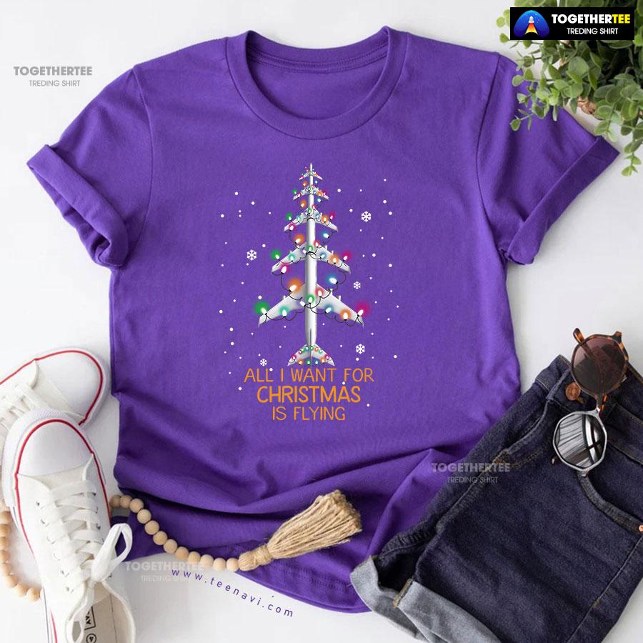 All I Want For Christmas Is Flying Airplane With Fairy Lights T-Shirt - Image 7
