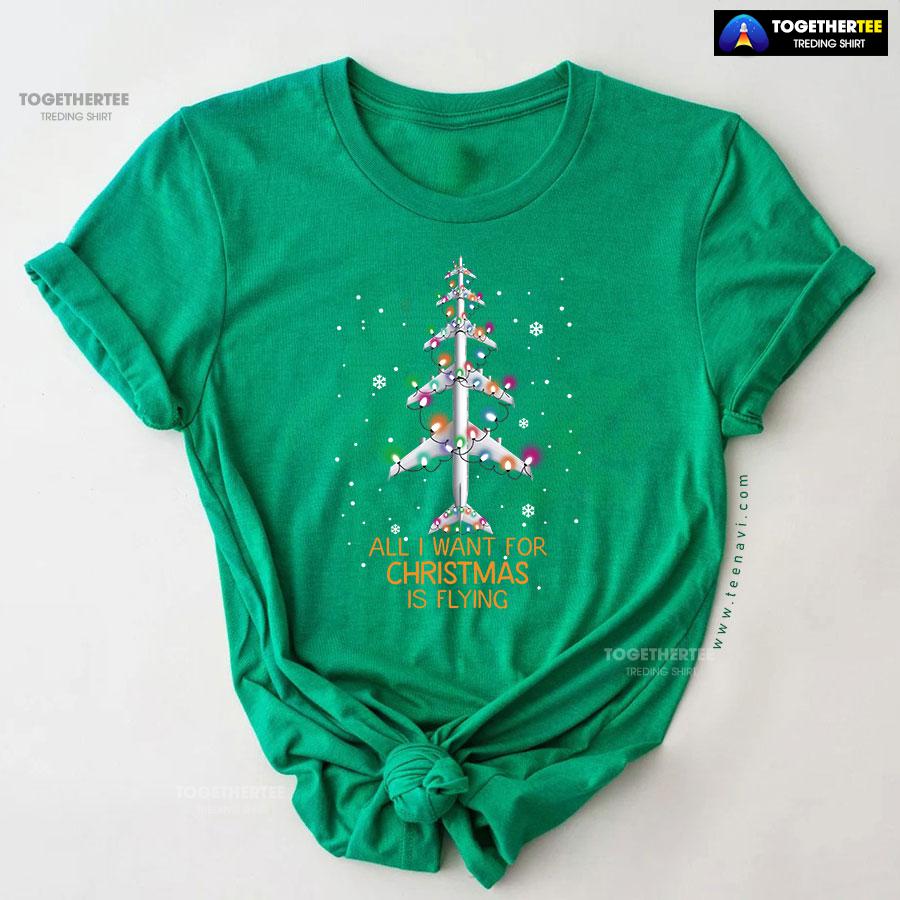All I Want For Christmas Is Flying Airplane With Fairy Lights T-Shirt - Image 9