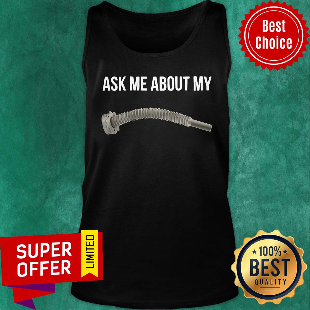 Premium Ask Me About My Shirt - Image 4
