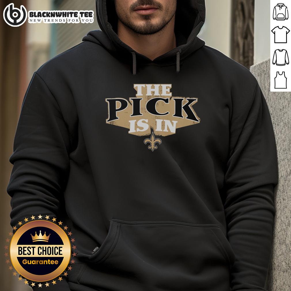 Nice New Orleans Saints Pick Is In T-Shirt - Image 2