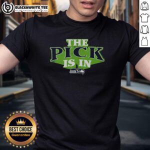 Nice Seattle Seahawks Pick Is In T-Shirt
