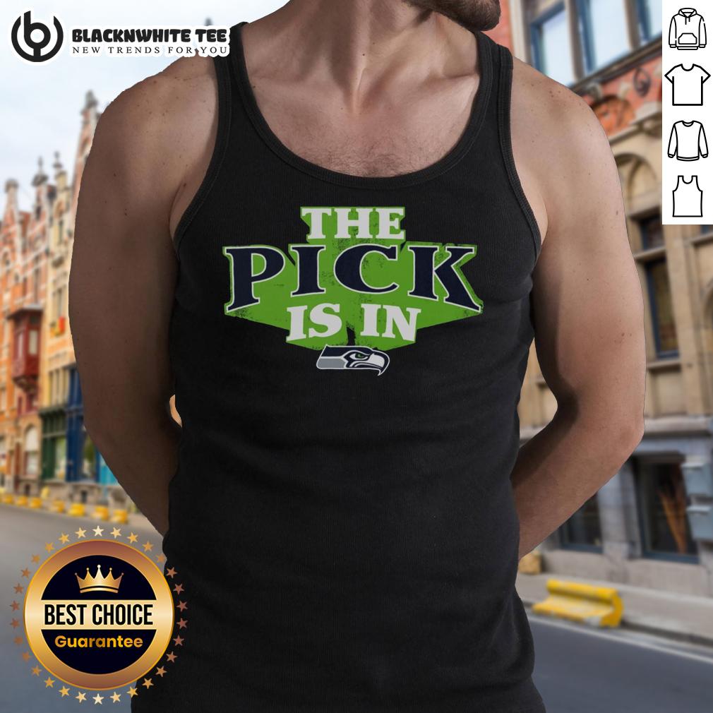 Nice Seattle Seahawks Pick Is In T-Shirt - Image 4
