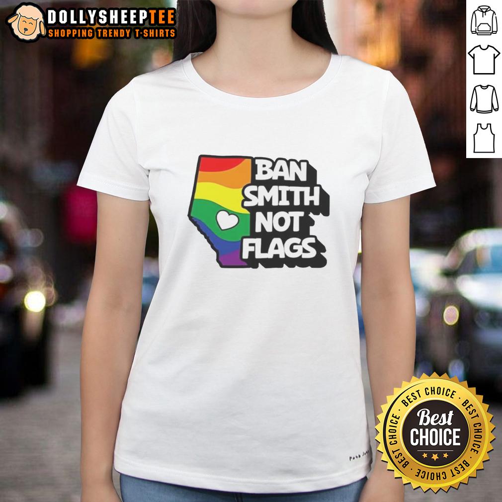 Nice Ban Smith Not Flags Danielle Smith Political Slogans T-Shirt - Image 3