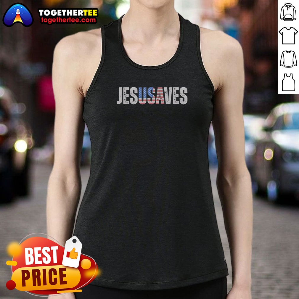 Good Jesusaves Patriotic Christian Pun Bold Text Shirt - Image 5