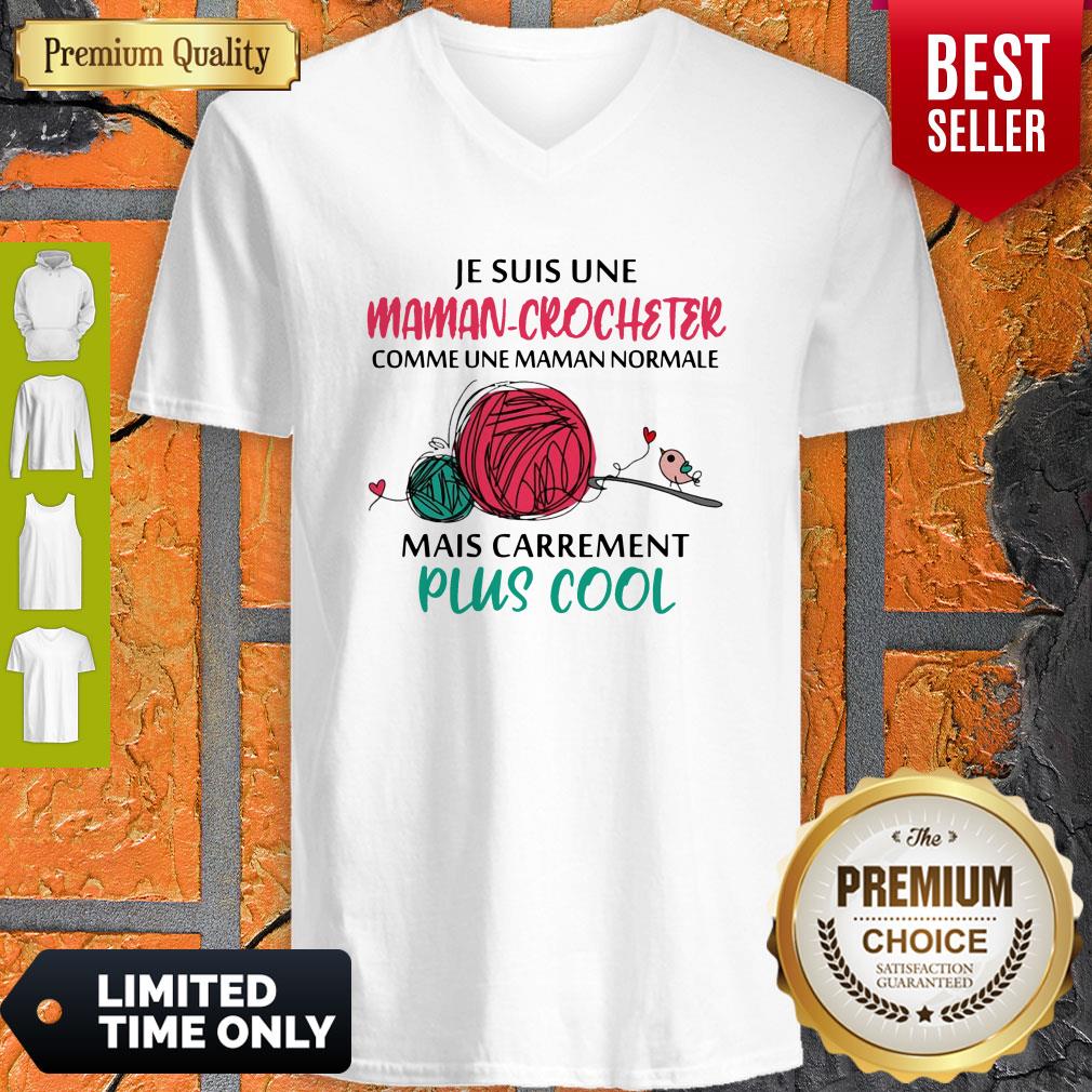 Top JeSuis Une Maman Crocheter Comme Une Maman Normale Mais Carrement Plis Cool Shirt - Image 5