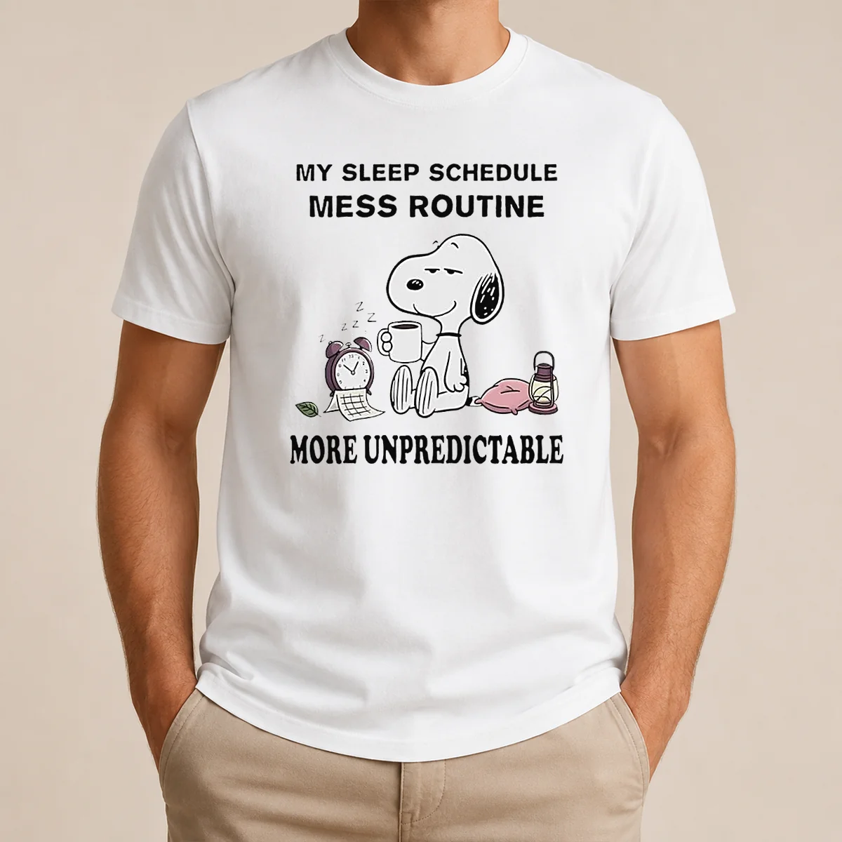 Hot Nice Snoopy My Sleep Schedule Mess Routine More Unpredictable Shirt
