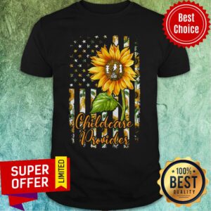 Premium Sunflower Proud Childcare Provider Shirt