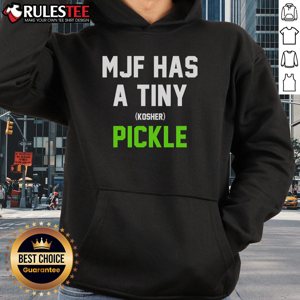 Top MJF Has A Tiny Kosher Pickle T-Shirt - Image 2