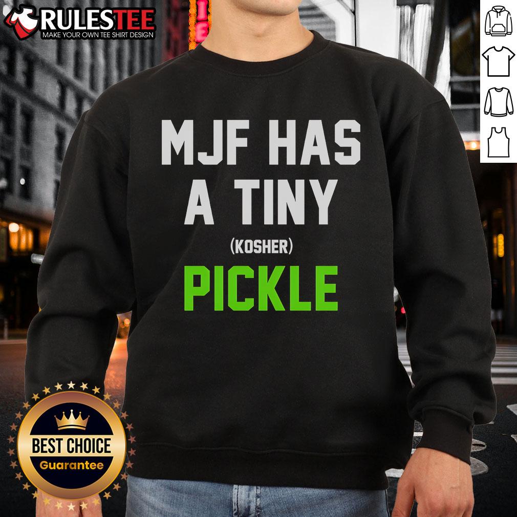 Top MJF Has A Tiny Kosher Pickle T-Shirt - Image 5