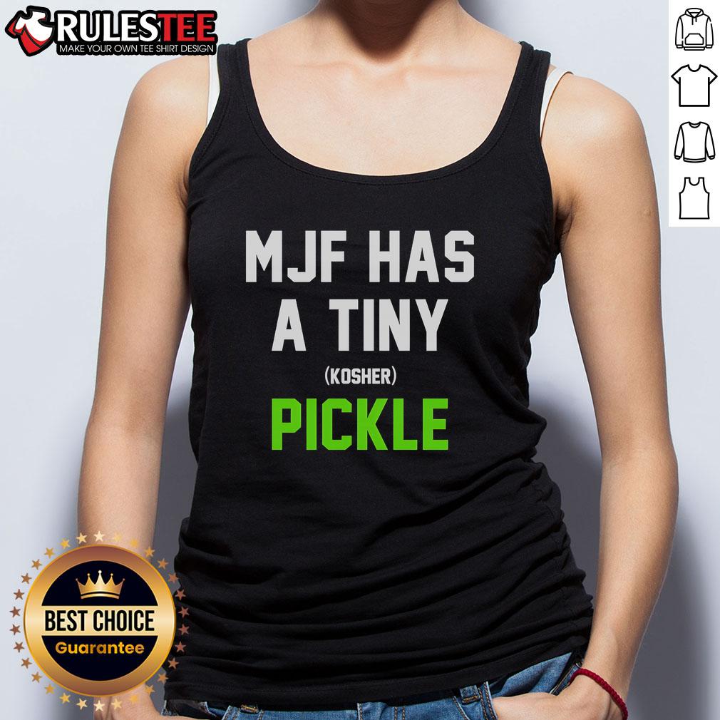 Top MJF Has A Tiny Kosher Pickle T-Shirt - Image 4