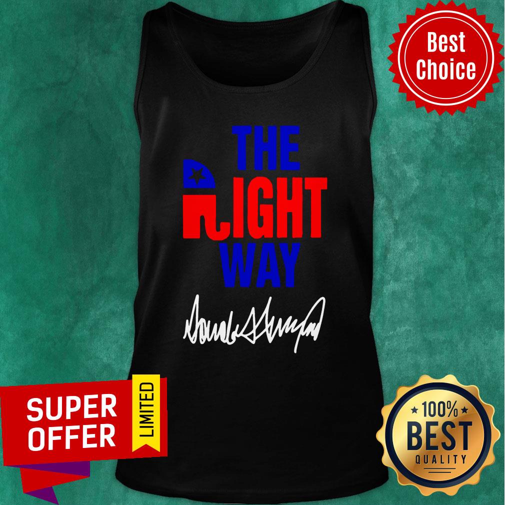 The Right Way Pro Republican Elephant Trump Shirt - Image 2