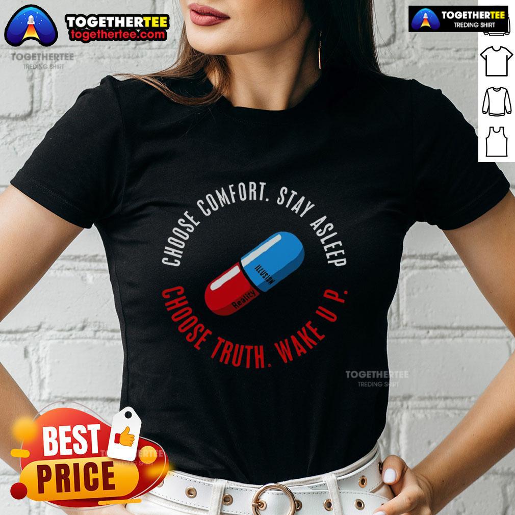 Awesome Choose Truth Wake Up T-Shirt - Image 3