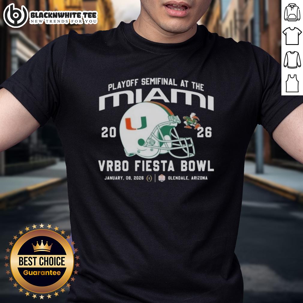 Good Miami Hurricanes 2026 Playoff Semifinal At The Vrbo Fiesta Bowl Helmet T-Shirt