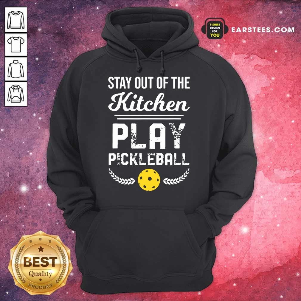 Nice Kitchen Play Pickleball Excited Shirt - Image 4