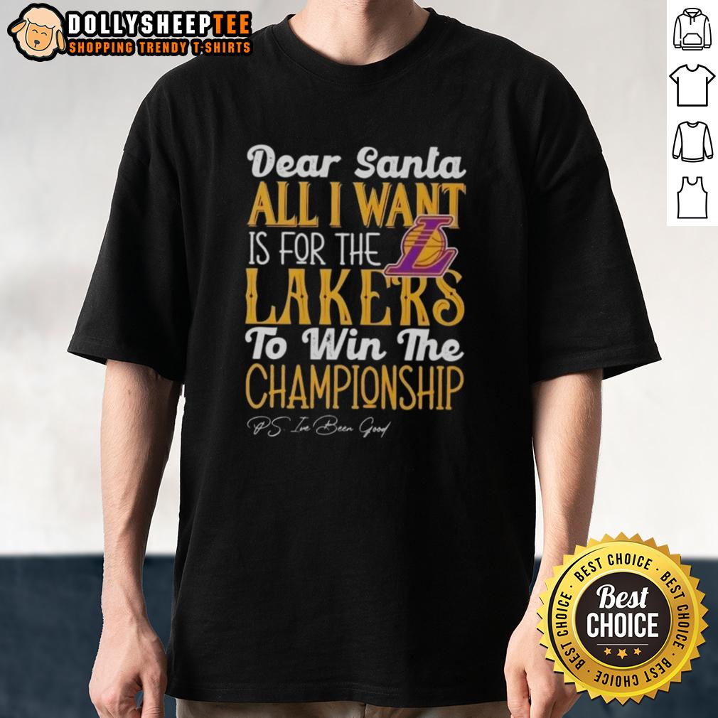 Official Dear Santa All I Want Is For The Los Angeles Lakers To Win The Championship T-Shirt
