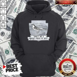 Alternative view of Pretty Don’t Be A Racist Piece Of Shit Shirt
