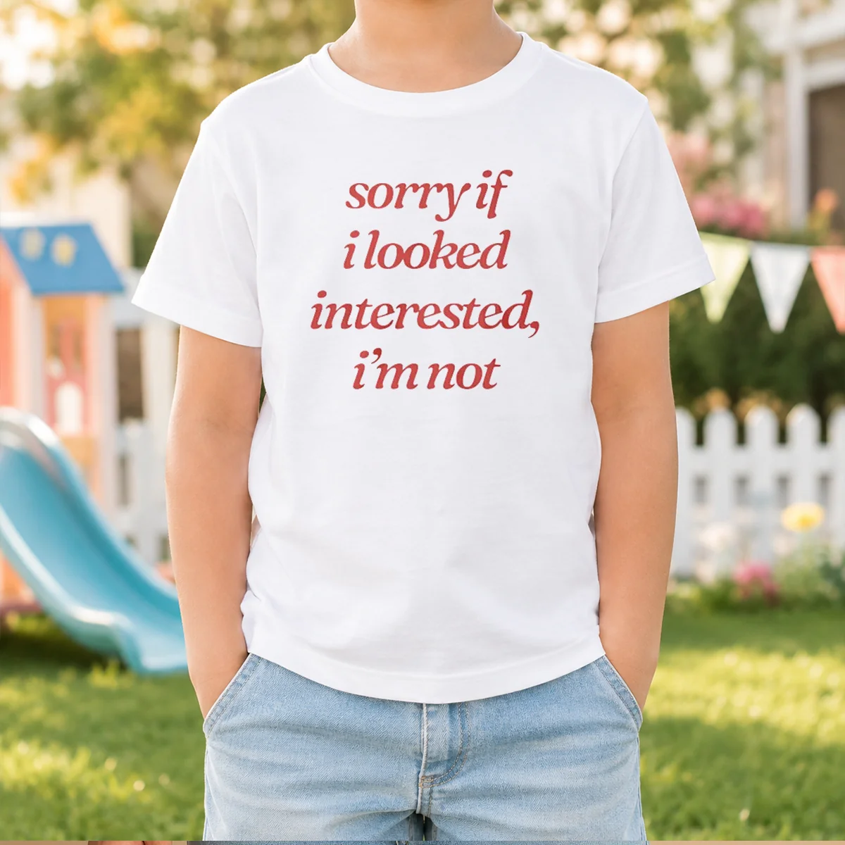 Pretty Sorry If I Looked Interested I'M Not Slogan Shirt - Image 8