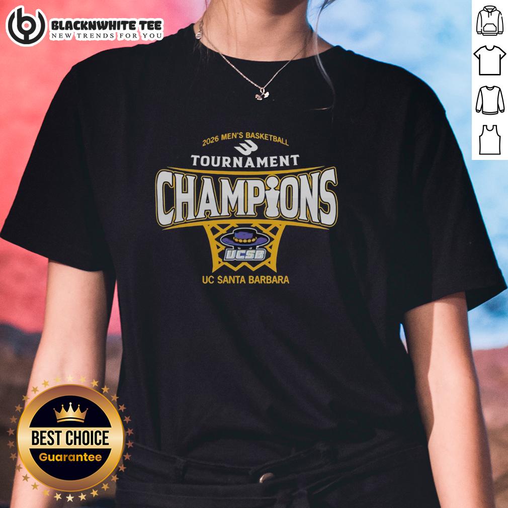Original Uc Santa Barbara Mens Basketball 2026 Big West Conference Tournament Champions T-Shirt - Image 3