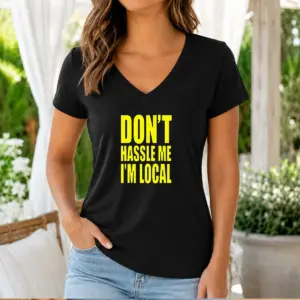 Alternative view of Awesome Don'T Hassle Me I'M Local Shirt