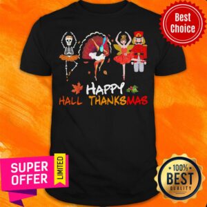 Awesome Ballet Squad Happy Hallothanksmas Shirt