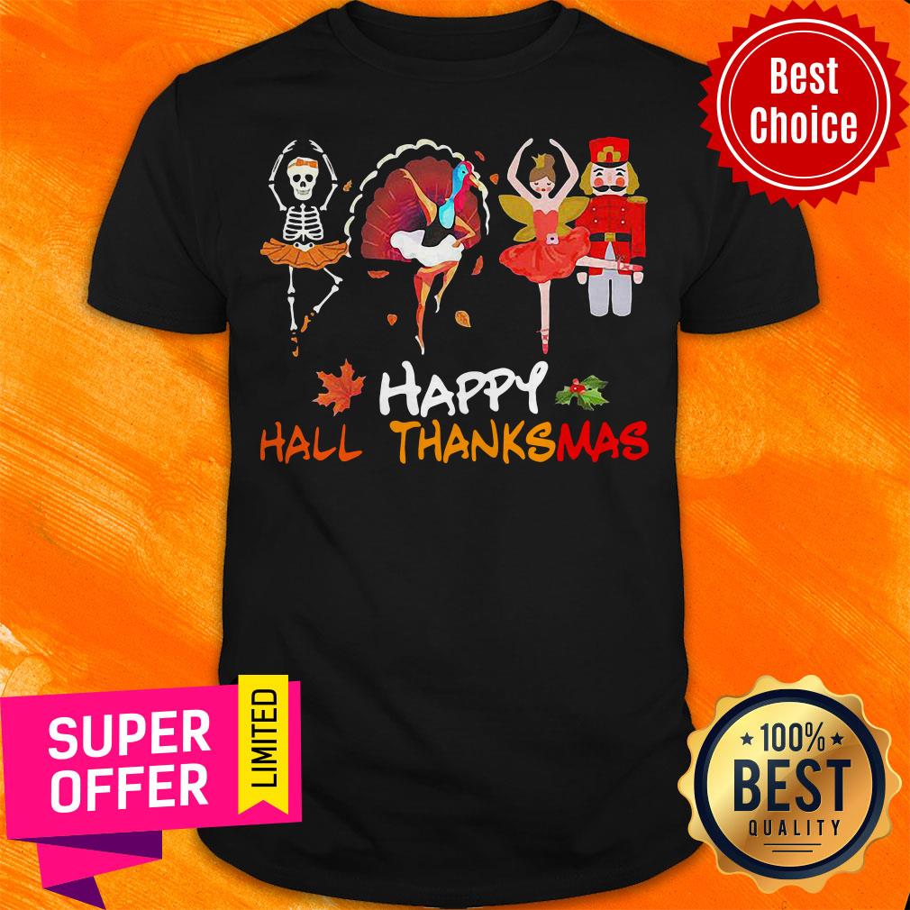 Awesome Ballet Squad Happy Hallothanksmas Shirt