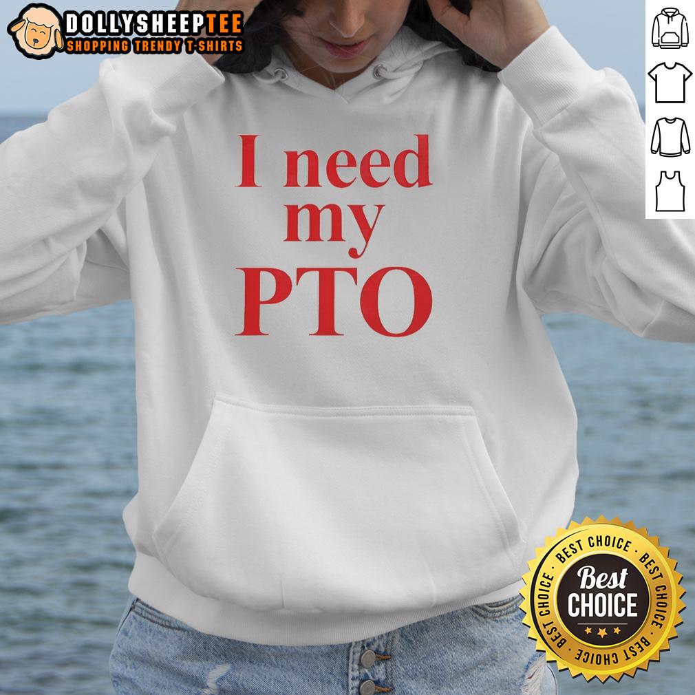Awesome I Need My PTO T-Shirt - Image 2