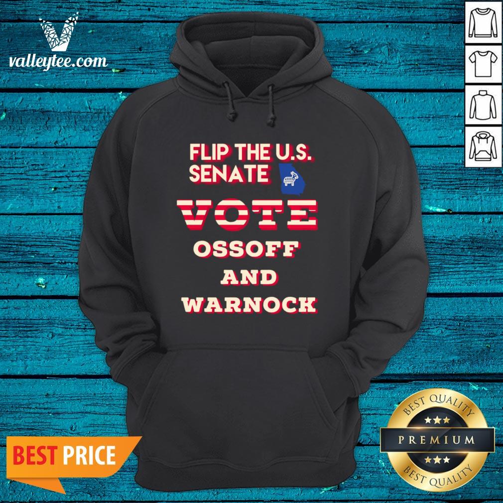 Happy Ossoff Warnock Vote Georgia Flip US Senate Shirt - Image 4