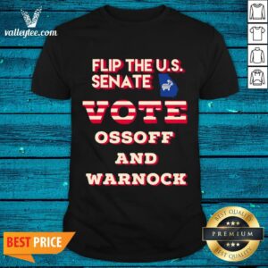 Happy Ossoff Warnock Vote Georgia Flip US Senate Shirt