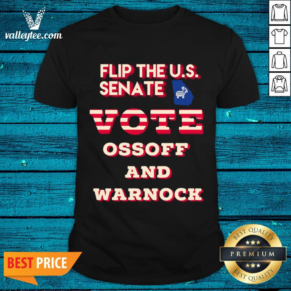 Happy Ossoff Warnock Vote Georgia Flip US Senate Shirt