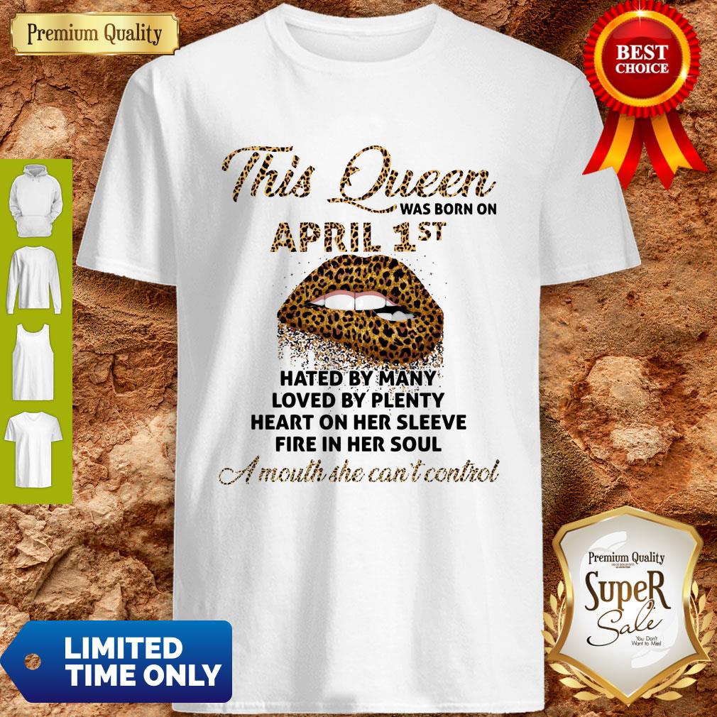 Funny This Queen Was Born On May 1st Hated By Many Loved By Plenty Lips Leopard Shirt