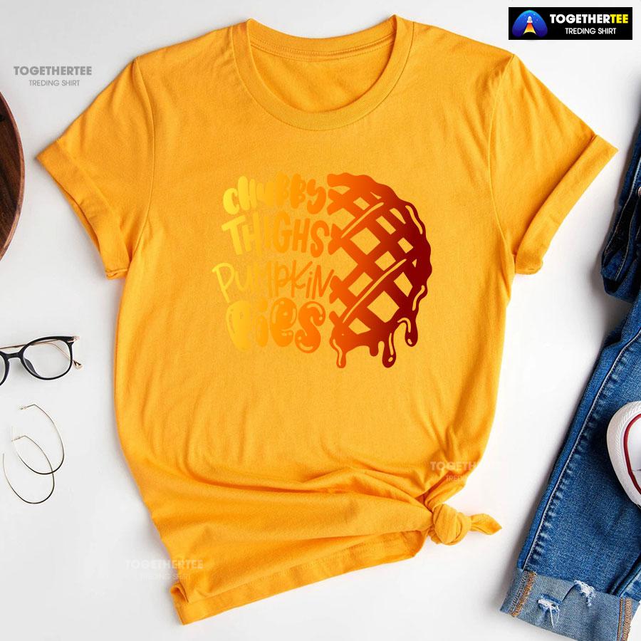Chubby Thighs Pumpkin Pies T-Shirt - Image 10