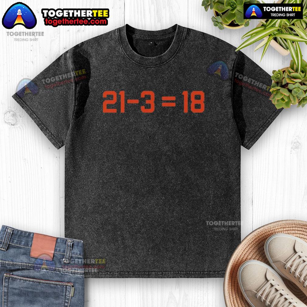 Funny Caleb Williams 21-3 = 18 T-Shirt - Image 6