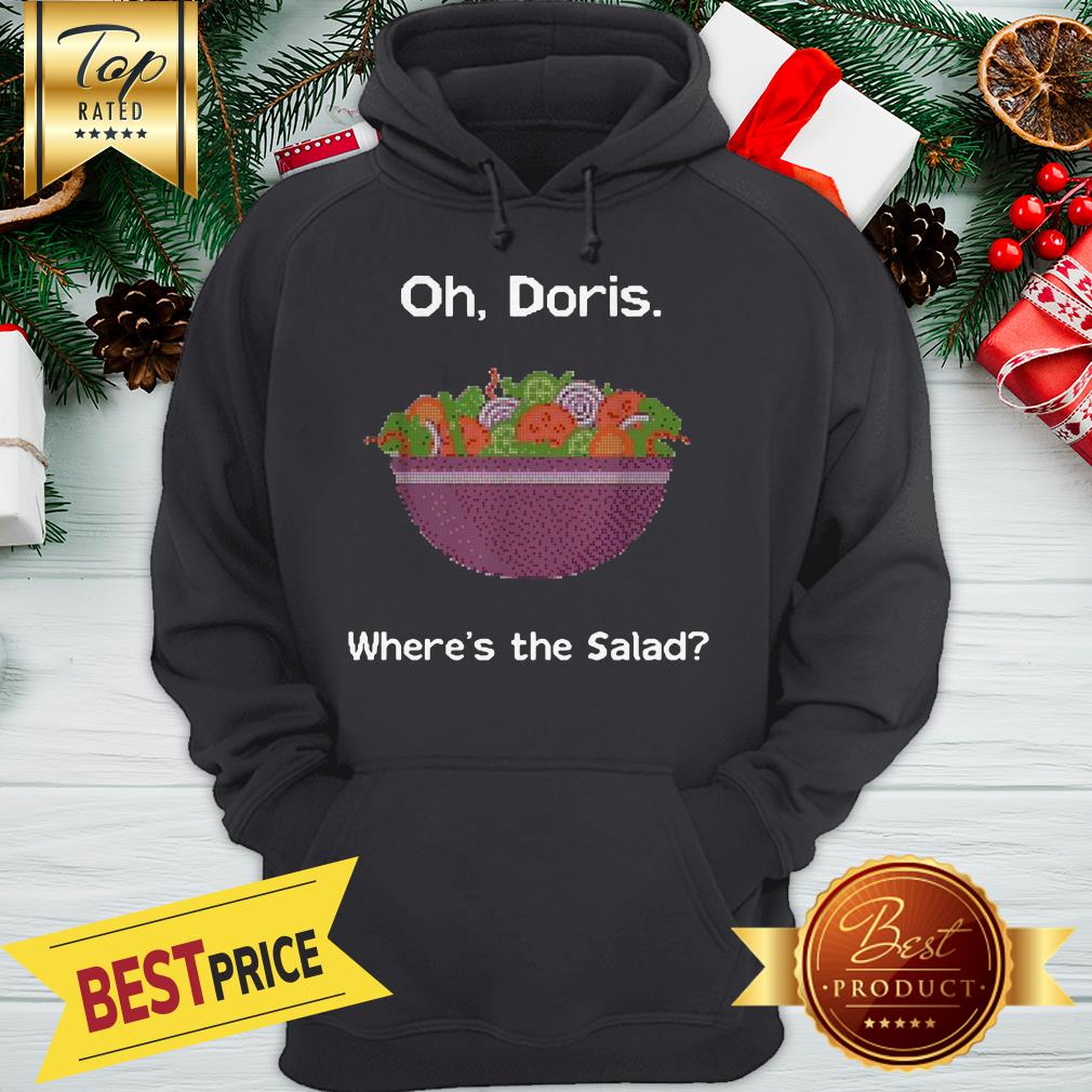 Oh Doris Where's The Salad Ugly Christmas Shirt - Image 5