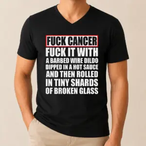 Alternative view of Premium Fck Cancer Fck It With A Barbed Wire Dildo Dipped In Hot Sauce Shirt