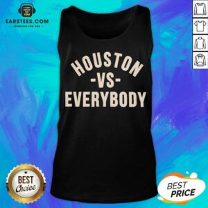 Alternative view of Good Houston Vs Everybody 2021 Relaxed Shirt