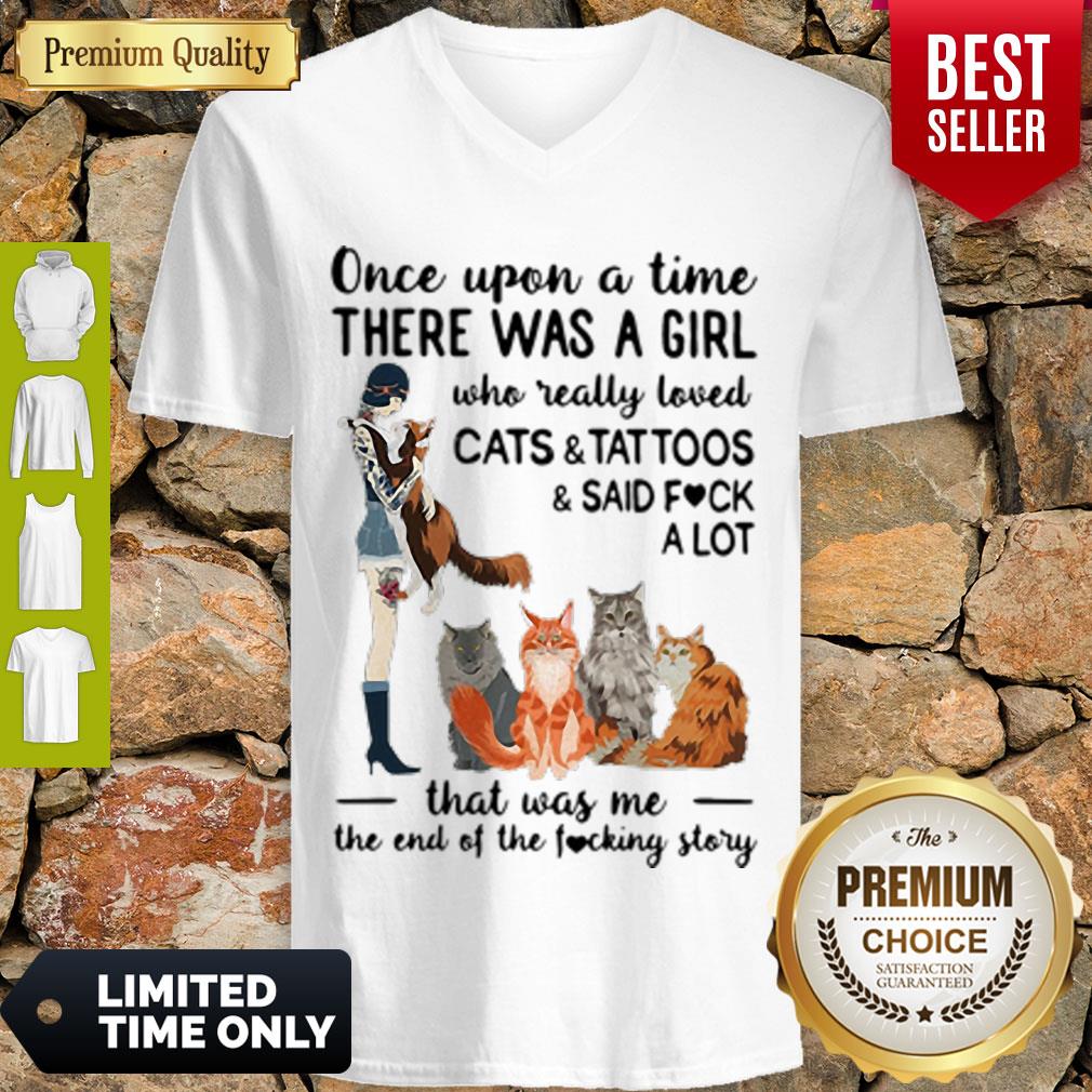 Top Once Upon A Time There Was A Girl Who Really Loved Cats And Tattoos Shirt - Image 5