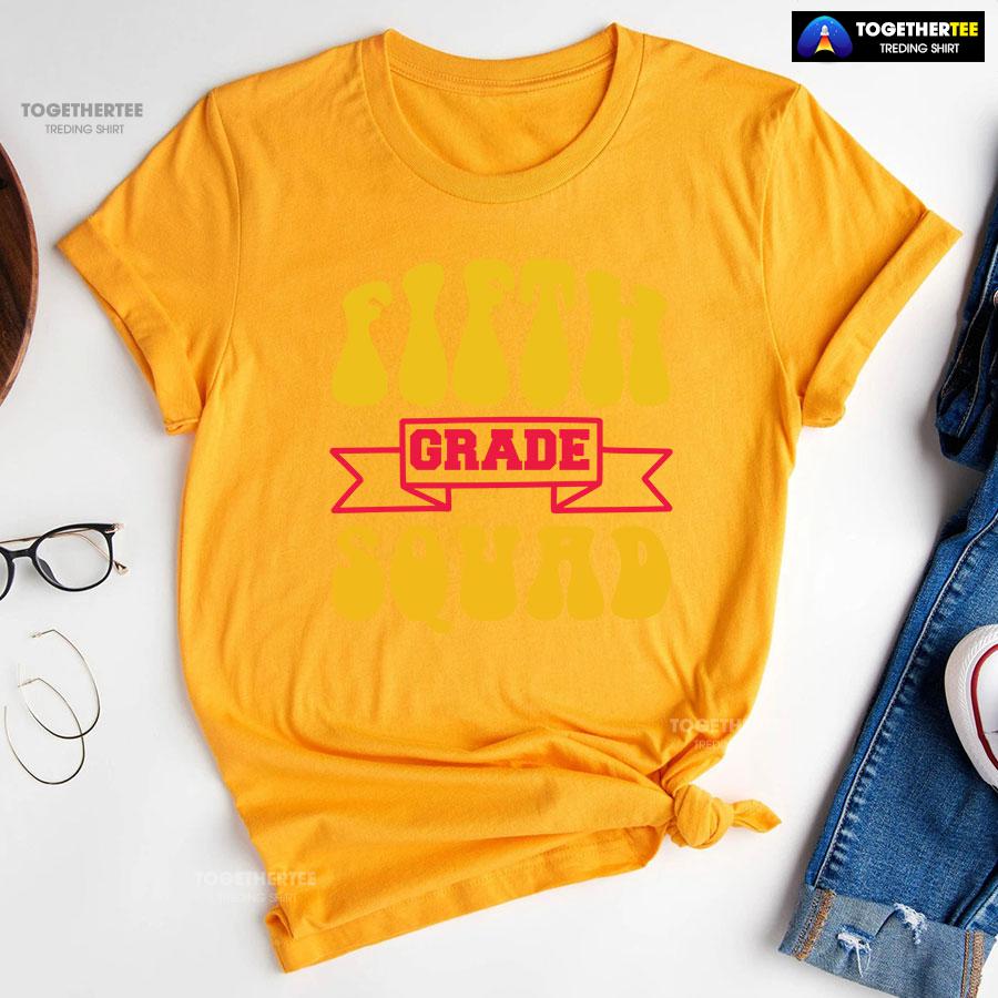 Fifth Grade Squad 5th Grade Student Back To School T-Shirt - Image 11