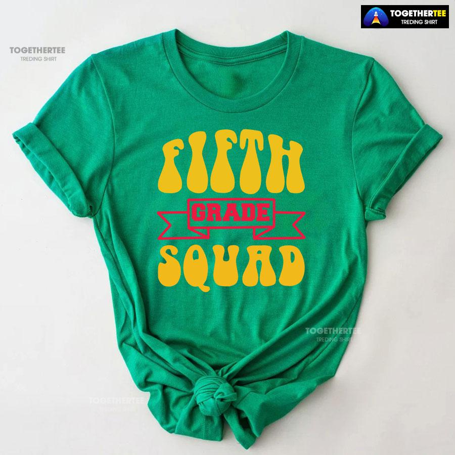 Fifth Grade Squad 5th Grade Student Back To School T-Shirt - Image 9