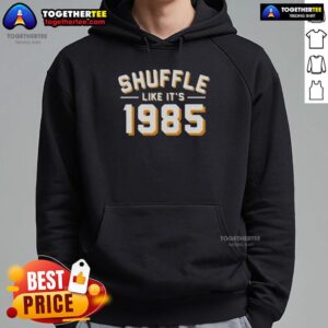 Alternative view of Funny Shuffle Like It's 1985 T-Shirt